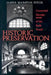 Historic Preservation: Curatorial Management of the Built World by James Marston Fitch