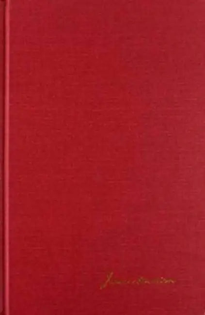 The Papers of James Madison: 1 August 1801-28 February 1802 Volume 2 by James Madison, Mary A. Hackett, J. C. a. Stagg