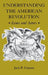 Understanding the American Revolution: Issues and Actors by Jack P. Greene