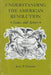 Understanding the American Revolution: Issues and Actors by Jack P. Greene