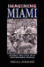 Imagining Miami: Ethnic Politics in a Postmodern World by Sheila L. Croucher
