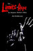 The Limits of Hope: An Adoptive Mother's Story by Ann Kimble Loux