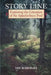 Story Line: Exploring the Literature of the Appalachian Trail by Ian Marshall