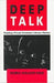 Deep Talk: Reading African-American Literary Names by Debra Walker King