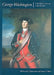 George Washington: The Man Behind the Myths by William M. S. Rasmussen, Robert S. Tilton, Virginia Historical Society