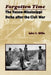 Forgotten Time: The Yazoo-Mississippi Delta After the Civil War by John C. Willis
