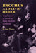 Bacchus and Civic Order: The Culture of Drink in Early Modern Germany by B. Ann Tlusty