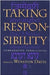 Taking Responsibility: Comparative Perspectives by Winston Davis