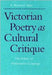 Victorian Poetry as Cultural Critique: The Politics of Performative Language by E. Warwick Slinn
