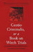 Cautio Criminalis, or a Book on Witch Trials by Friedrich Spee, Marcus Hellyer, Marcus Hellyer