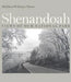Shenandoah: Views of Our National Park by Hullihen Williams Moore