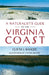 A Naturalist's Guide to the Virginia Coast by Curtis J. Badger