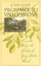 Pilgrimage to Vallombrosa: From Vermont to Italy in the Footsteps of George Perkins Marsh by John Elder