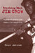 Brushing Back Jim Crow: The Integration of Minor-League Baseball in the American South by Bruce Adelson
