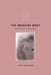 The Invading Body: Reading Illness Autobiographies by Einat Avrahami