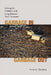 Garbage In, Garbage Out: Solving the Problems with Long-Distance Trash Transport by Vivian E. Thomson