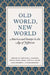 Old World, New World: America and Europe in the Age of Jefferson by Leonard J. Sadosky, Peter Nicolaisen, Peter S. Onuf