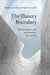 The Illusory Boundary: Environment and Technology in History by Martin Reuss, Stephen H. Cutcliffe