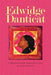 Edwidge Danticat: A Reader's Guide by Martin Munro, Dany Laferrière