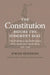 The Constitution Before the Judgment Seat: The Prehistory and Ratification of the American Constitution, 1787-1791 by Jürgen Heideking, John P. Kaminski, Richard Leffler