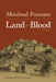 Land and Blood by Mouloud Feraoun, Patricia A. Geesey, Patricia A. Geesey