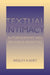 Textual Intimacy: Autobiography and Religious Identities by Wesley A. Kort