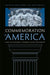 Commemoration in America: Essays on Monuments, Memorialization, and Memory by David Gobel, Daves Rossell