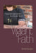 Vigilant Faith: Passionate Agnosticism in a Secular World by Daniel Boscaljon