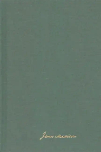 The Papers of James Madison: 1 March 1823-24 February 1826 Volume 3 by James Madison, David B. Mattern, J. C. a. Stagg