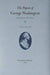 The Papers of George Washington: 10 March-12 May 1780 Volume 25 by George Washington, William M. Ferraro