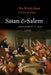 Satan and Salem: The Witch-Hunt Crisis of 1692 by Benjamin C. Ray