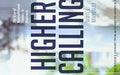 Higher Calling: The Rise of Nontraditional Leaders in Academia by Scott C. Beardsley