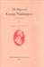 The Papers of George Washington: 22 September 1796-3 March 1797 Volume 21 by George Washington, Adrina Garbooshian-Huggins