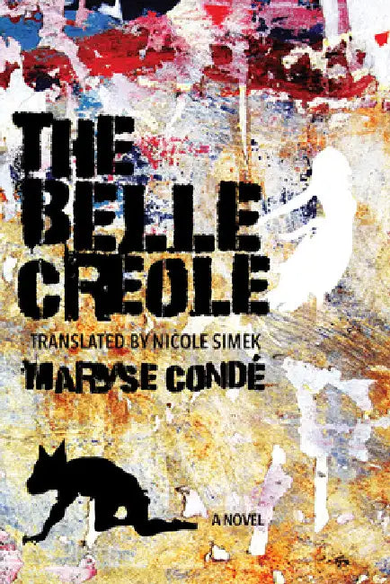 The Belle Créole by Maryse Condé