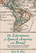 The Literatures of Spanish America and Brazil: From Their Origins Through the Nineteenth Century Volume 1 by Earl E. Fitz