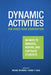 Dynamic Activities for First-Year Composition: 96 Ways to Immerse, Inspire, and Captivate Students by Reznizki, Michal