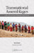 Transnational Assemblages: Social Justice and Crisis Communication During Disaster by Sweta Baniya