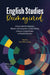 English Studies Reimagined: A New Context for Linguistics, Rhetoric and Composition, Creative Writing, Literature, Cultural Studies, and English Educa by McComiskey, Bruce