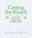 Getting the Knack: 20 Poetry Writing Exercises by Stephen Dunning, William Stafford