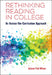 Rethinking Reading in College: An Across-The-Curriculum Approach by Arlene Fish Wilner