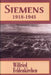 Siemens, 1918-1945 by Wilfried Feldenkirchen