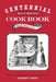 Centennial Buckeye Cook Book by Andrew F. Smith