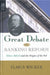 The GREAT DEBATE ON BANKING REFORM: Nelson Aldrich and the Origins of the Fed by Elmus Wicker