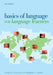 Basics of Language for Language Learners, 2nd Edition by Peter W. Culicover