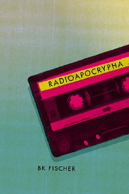 Radioapocrypha by Fischer, Bk