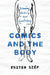 Comics and the Body: Drawing, Reading, and Vulnerability by Eszter Szép