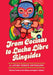 From Cocinas to Lucha Libre Ringsides: A Latinx Comics Anthology by Frederick Luis Aldama, Angela M. Sánchez