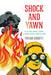 Shock and Yawn: Resisting Banal Terror Through Queer Storytelling by Megan Sibbett