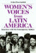 Women's Voices from Latin America: Selections from Twelve Contemporary Authors by Evelyn Picon Garfield