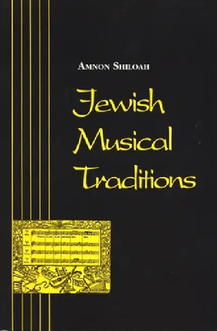 Jewish Musical Traditions (Revised) by Amnon Shiloah